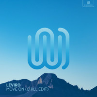 Leviro - Move On (Chill Edit [Explicit])