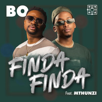 Bo - Finda Finda (feat. Mthunzi)