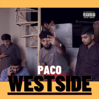 Paco - West Side (Explicit)