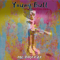 MC Breeze - Young Bull (Stop the Killing)