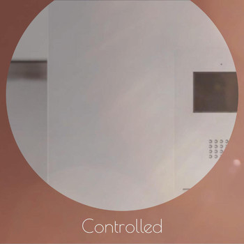 Various Artists - Controlled