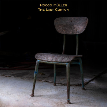Rocco Müller - The Last Curtain