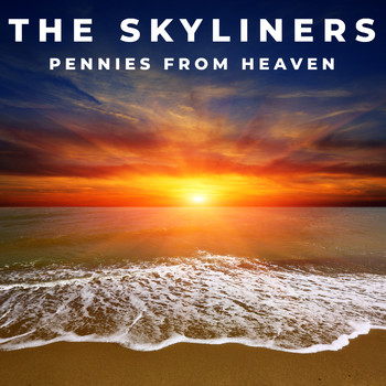 The Skyliners - Pennies from Heaven