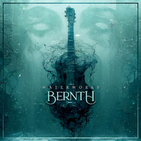 Bernth - Waterworks