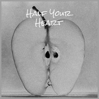 Various Artist - Half Your Heart