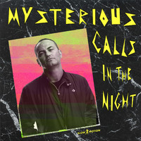 Marcello Giordani Dj - Mysterious Calls (In The Night)