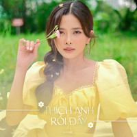 Hannie - Thích Anh Rồi Đấy