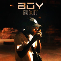 Boy - Night (Explicit)