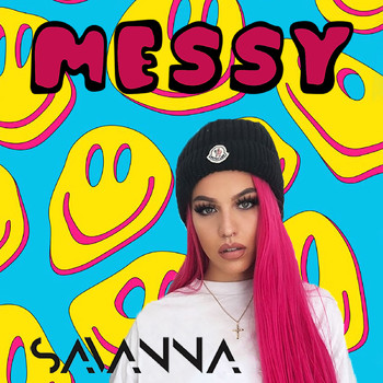 Savanna - Messy (Explicit)