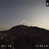 Glisz - Circle (Explicit)