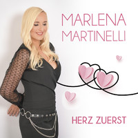 Marlena Martinelli - Herz zuerst