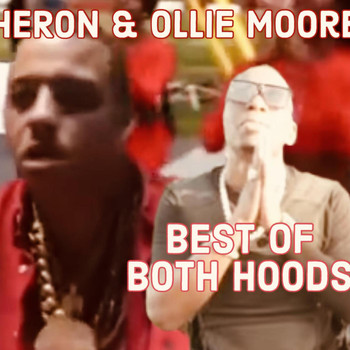Heron - Best Of Both Hoods (Explicit)