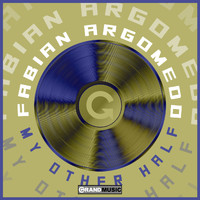 Fabian Argomedo - My Other Half