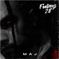 Maj - Feelings 2 (Explicit)