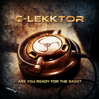C-Lekktor - Are You Ready for the Bass? (Explicit)
