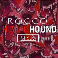 Rocco - H3LL H0UND (Explicit)