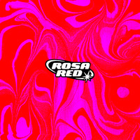Rosa Red - Feels