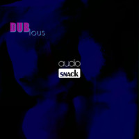 Audiosnack - Dubious