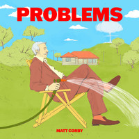 Matt Corby - Problems