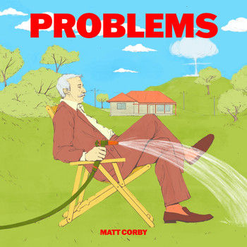 Matt Corby - Problems