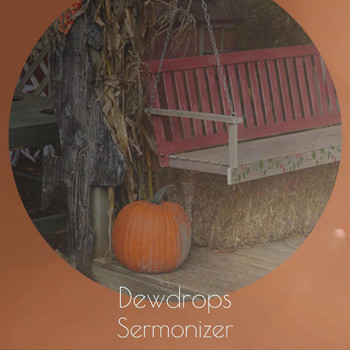 Various Artists - Dewdrops Sermonizer
