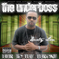 Dirty Lou - The Underboss: Heir to the Throne (Explicit)