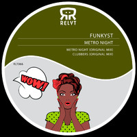 Funkyst - Metro Night