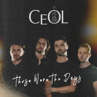 Ceol - Those Were the Days