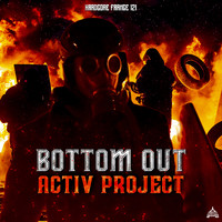 Activ Project - Bottom Out (Explicit)