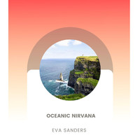 Eva Sanders - Oceanic Nirvana