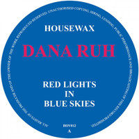 Dana Ruh - Red Lights In Blue Skies