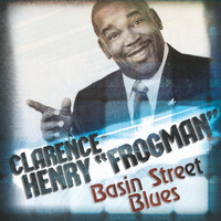 Clarence "Frogman" Henry - Basin Street Blues