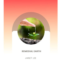 Janet Lee - Remedial Earth
