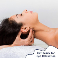 Maxim Alexander - Get Ready For Spa Relaxation