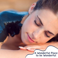 Olivia Smith - A Wonderful Place To Be Wonderful
