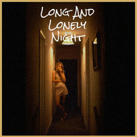 Various Artist - Long And Lonely Night