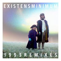 Existensminimum - 1993 Remixes