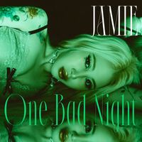 Jamie - One Bad Night (Explicit)