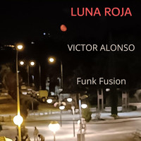 Víctor Alonso - LUNA ROJA