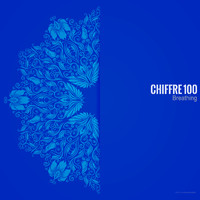 Chiffre 100 - Breathing