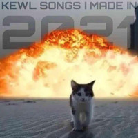 Kowai - KEWL SONGS I MADE IN 2021