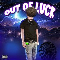 Angell - Out Of Luck (Explicit)