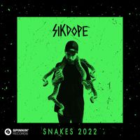 Sikdope - Snakes 2022