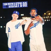 Tion Wayne - Let’s Go (feat. Aitch) (Explicit)