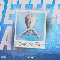 Enrey - Better Than This