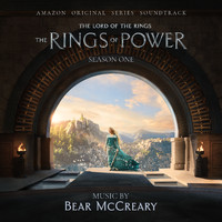 Bear McCreary - The Lord of the Rings: The Rings of Power (Season One: Amazon Original Series Soundtrack)