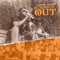 Vision Quest - School's Out (Explicit)