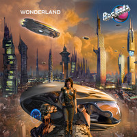 Rockets - Wonderland