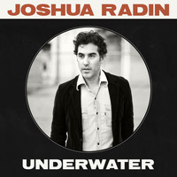 Joshua Radin - Underwater (Radio Edit)