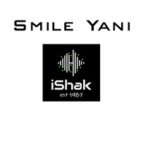 Ishak - Smile Yani